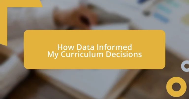 How Data Informed My Curriculum Decisions