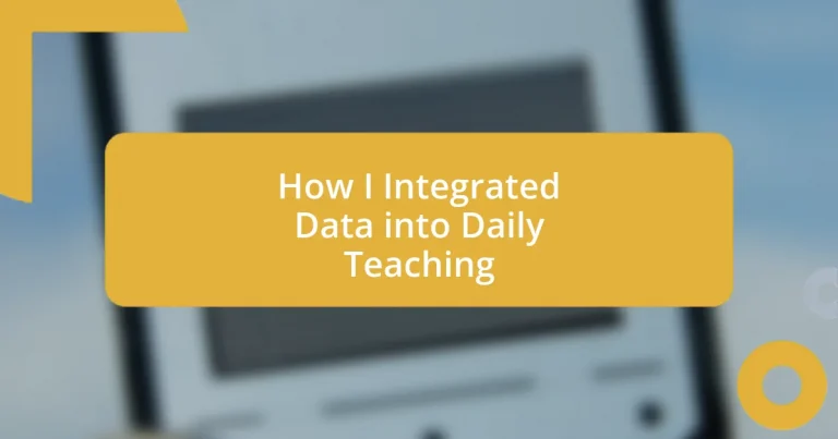 How I Integrated Data into Daily Teaching