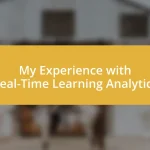 My Experience with Real-Time Learning Analytics