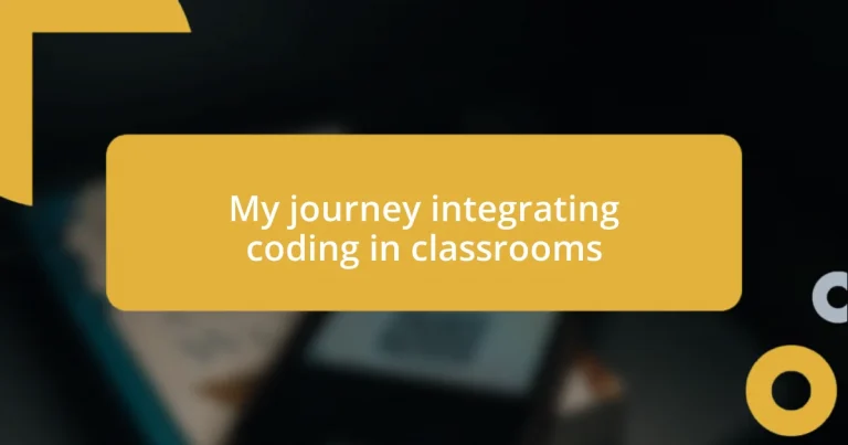 My journey integrating coding in classrooms