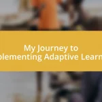 My Journey to Implementing Adaptive Learning