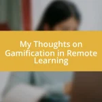 My Thoughts on Gamification in Remote Learning