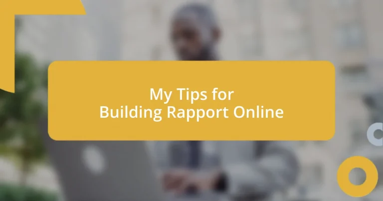 My Tips for Building Rapport Online