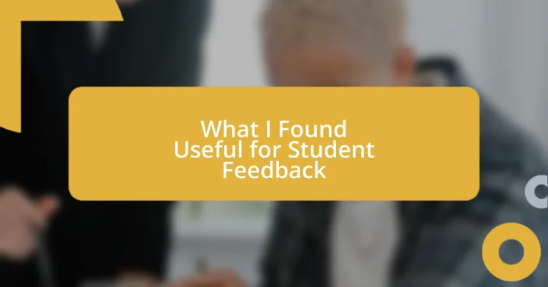 What I Found Useful for Student Feedback