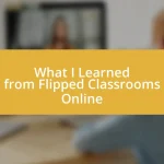 What I Learned from Flipped Classrooms Online