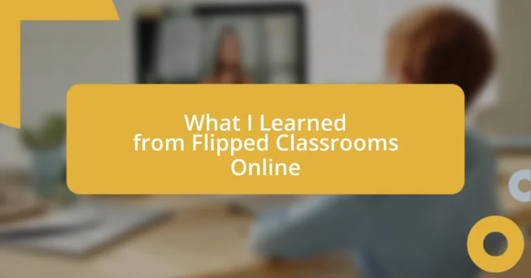 What I Learned from Flipped Classrooms Online